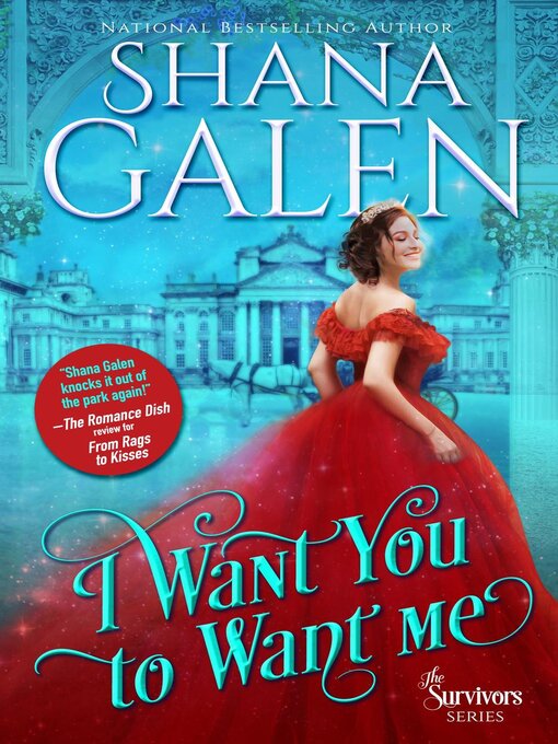 Title details for I Want You to Want Me by Shana Galen - Wait list